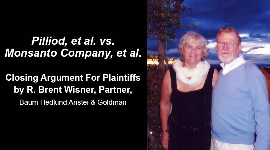 Pilliod, et al. vs. Monsanto Company, et al.